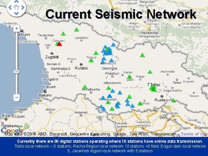 SEISMIC MONITORING CENTRE Current Seismic Network Currently there are 30 digital stations operating where