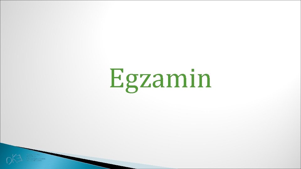 Egzamin 