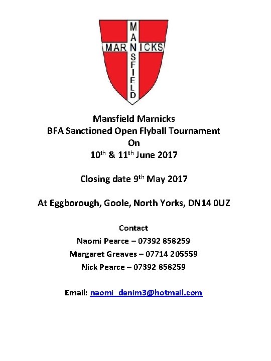 Mansfield Marnicks BFA Sanctioned Open Flyball Tournament On 10 th & 11 th June