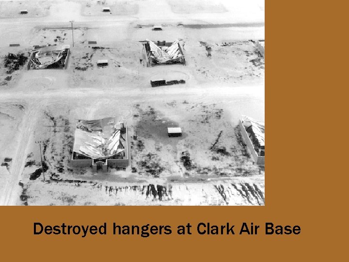 Destroyed hangers at Clark Air Base 
