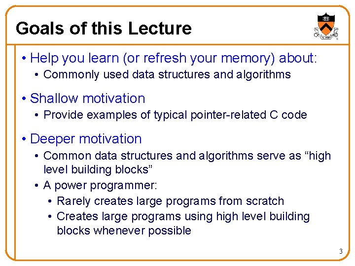 Goals of this Lecture • Help you learn (or refresh your memory) about: •