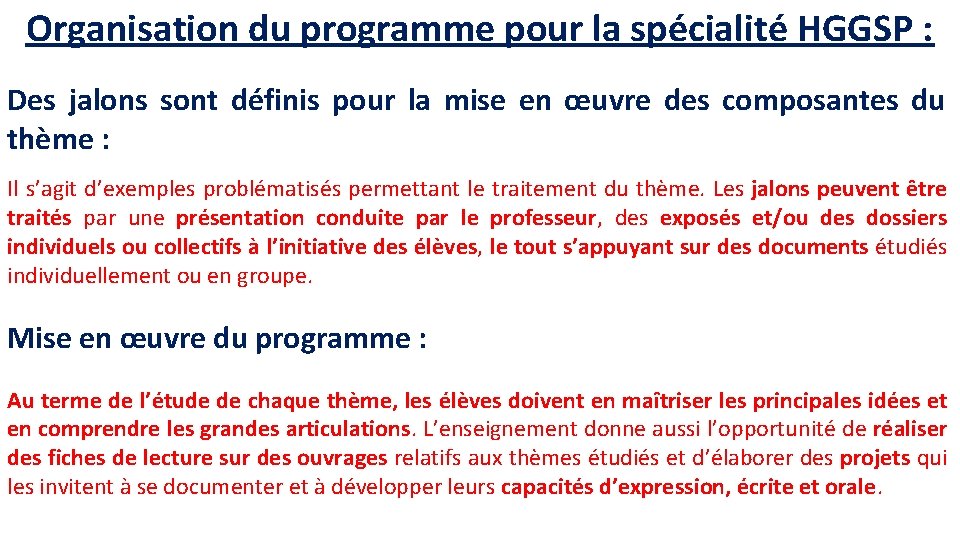 Organisation du programme pour la spécialité HGGSP : Des jalons sont définis pour la