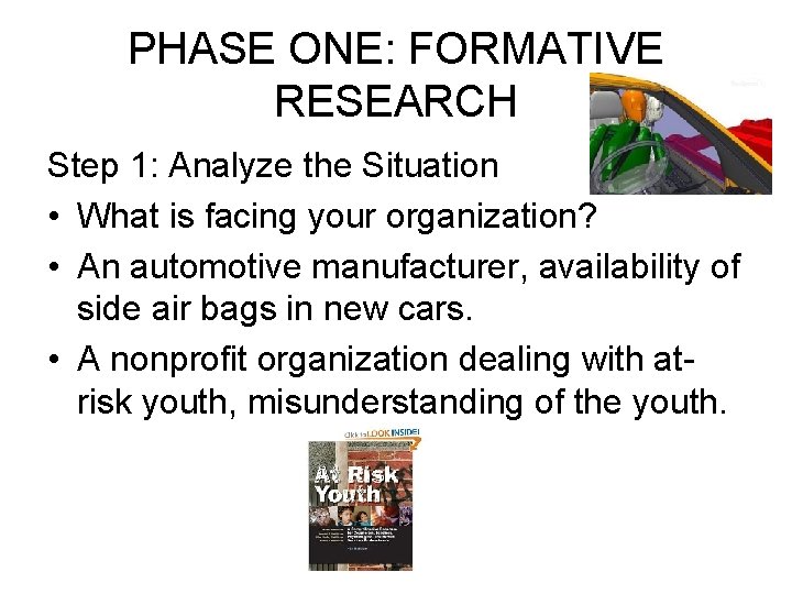 Phase One Photo Example NINE STEPS OF STRATEGIC PUBLIC RELATIONS Phase One