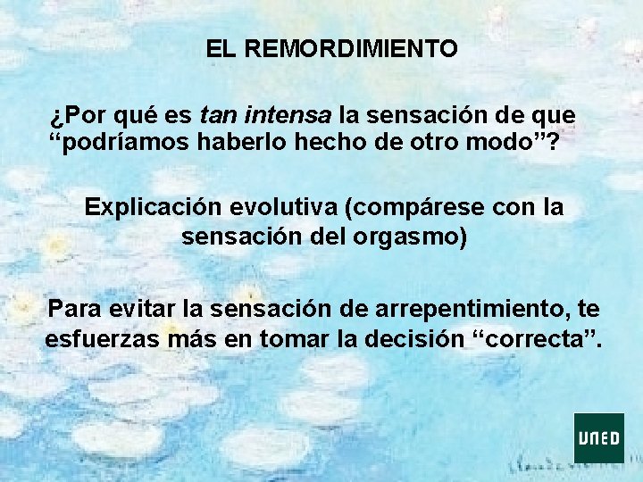 EL REMORDIMIENTO ¿Por qué es tan intensa la sensación de que “podríamos haberlo hecho