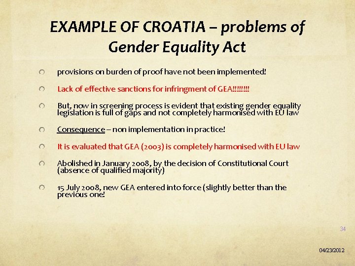 EXAMPLE OF CROATIA – problems of Gender Equality Act provisions on burden of proof