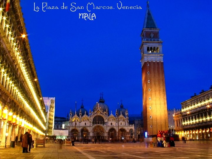 La Plaza de San Marcos. Venecia ITALA 