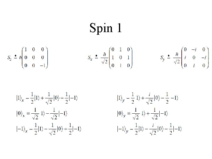 Spin 1 