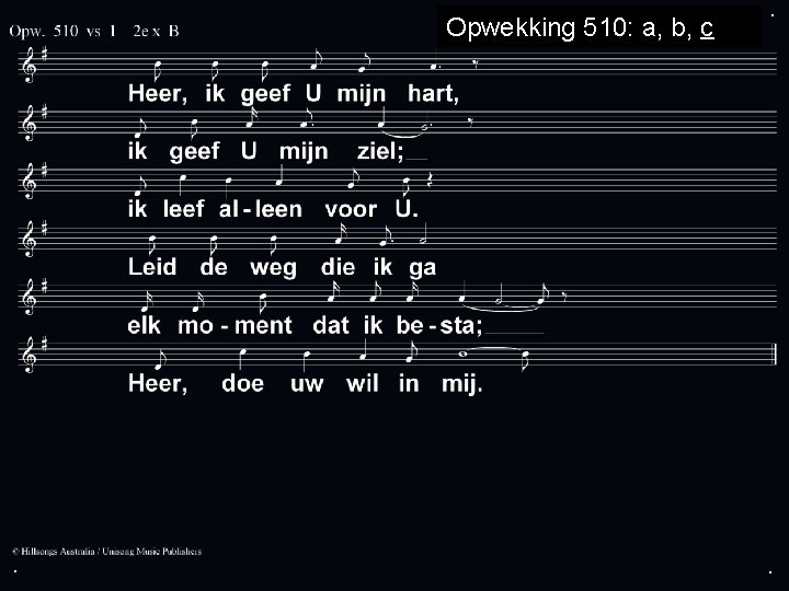 Opwekking 510: a, b, c . . . 