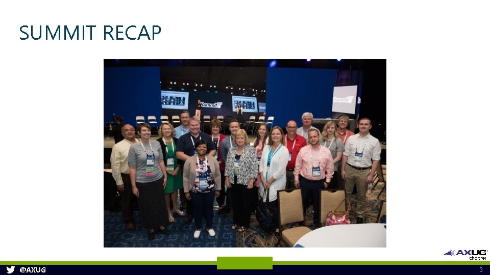 SUMMIT RECAP @AXUG 3 