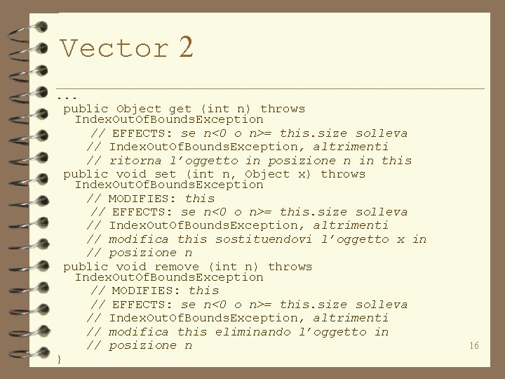 Vector 2. . . public Object get (int n) throws Index. Out. Of. Bounds.