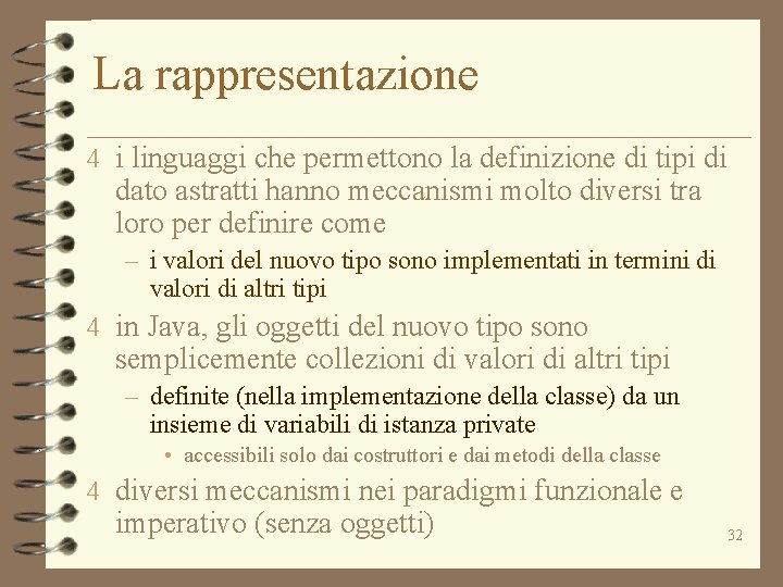 La rappresentazione 4 i linguaggi che permettono la definizione di tipi di dato astratti