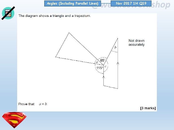 @westiesworkshop Angles (Including Parallel Lines) Nov 2017 1 H Q 19 