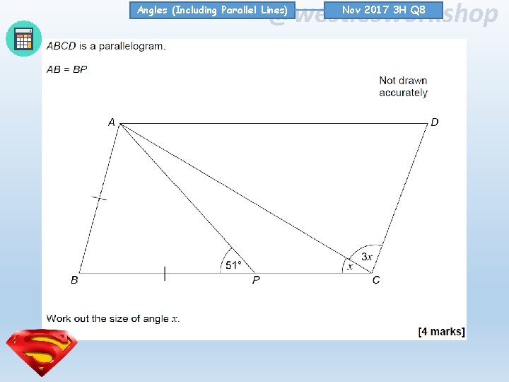 @westiesworkshop Angles (Including Parallel Lines) Nov 2017 3 H Q 8 