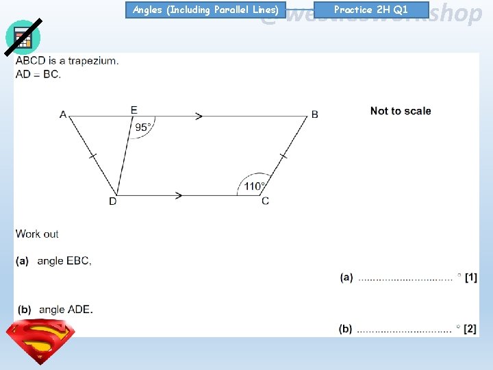 @westiesworkshop Angles (Including Parallel Lines) Practice 2 H Q 1 