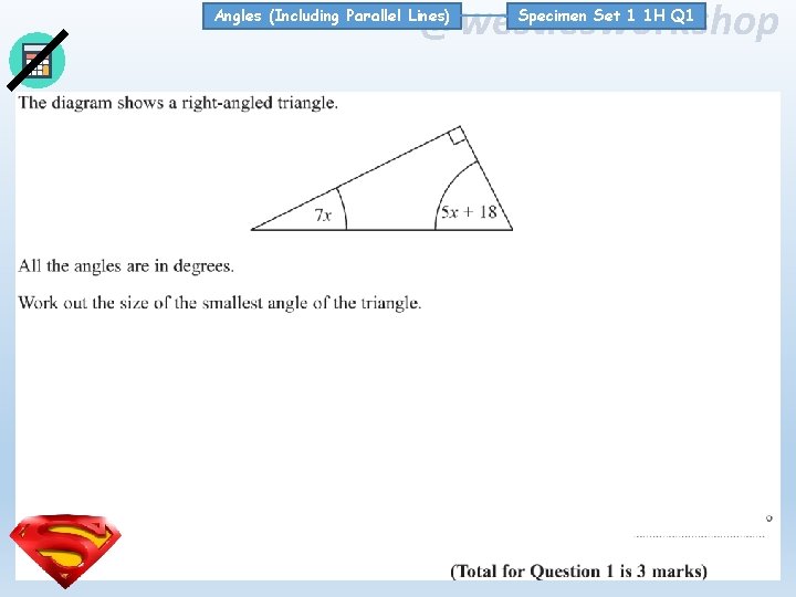 @westiesworkshop Angles (Including Parallel Lines) Specimen Set 1 1 H Q 1 