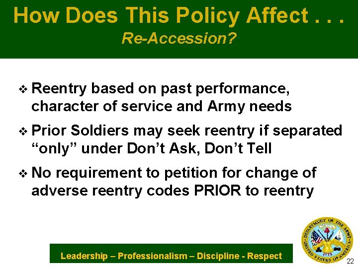 How Does This Policy Affect. . . Re-Accession? v Reentry based on past performance,