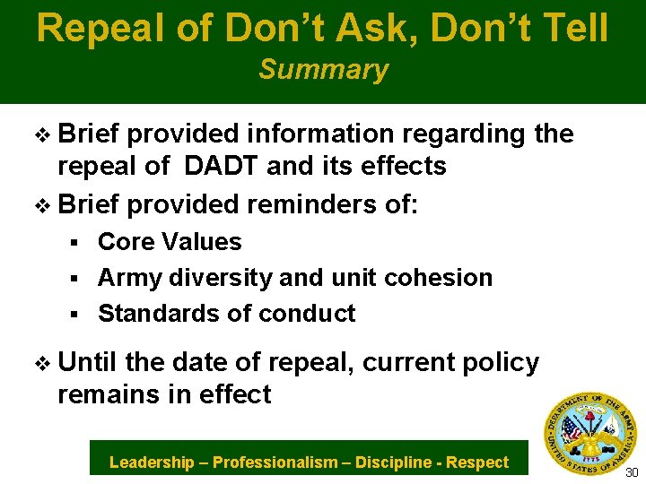 Repeal of Don’t Ask, Don’t Tell Summary v Brief provided information regarding the repeal