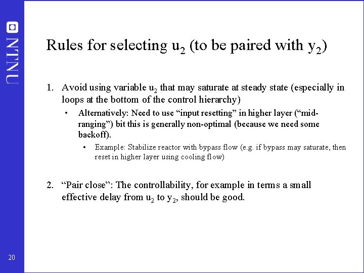 Rules for selecting u 2 (to be paired with y 2) 1. Avoid using