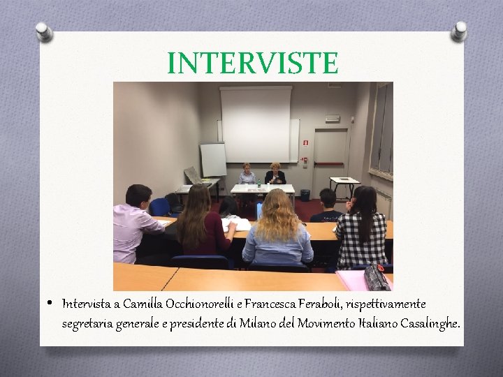 INTERVISTE • Intervista a Camilla Occhionorelli e Francesca Feraboli, rispettivamente segretaria generale e presidente
