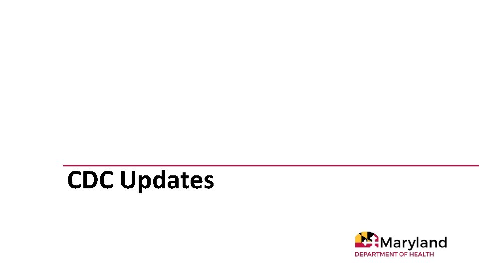 CDC Updates 