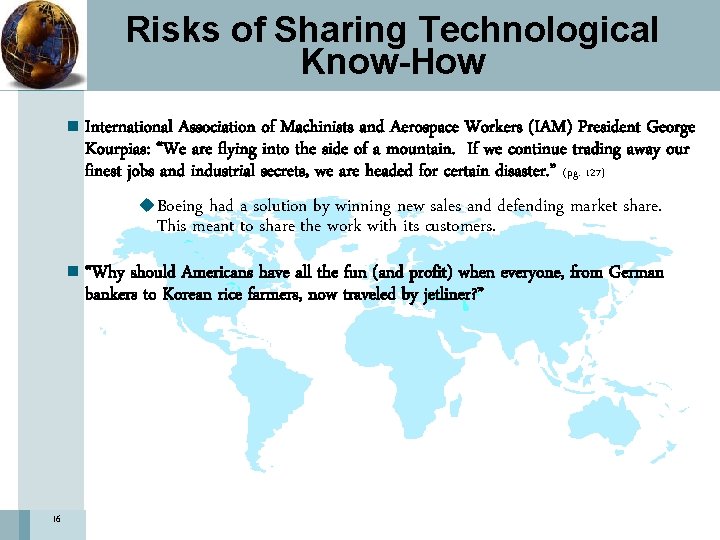 Risks of Sharing Technological Know-How 16 n International Association of Machinists and Aerospace Workers