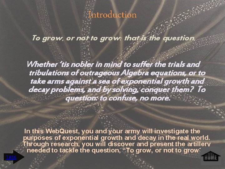 Introduction To grow, or not to grow: that is the question. Whether ‘tis nobler
