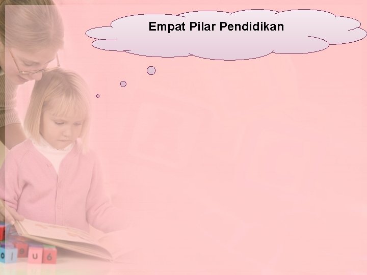 Empat Pilar Pendidikan 