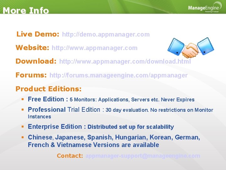 More Info Live Demo: http: //demo. appmanager. com Website: http: //www. appmanager. com Download: