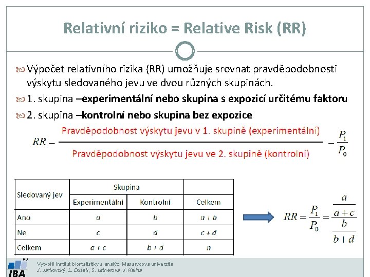 13 Vztah dvou promnnch ASOCIAN TABULKY KORELACE REGRESE