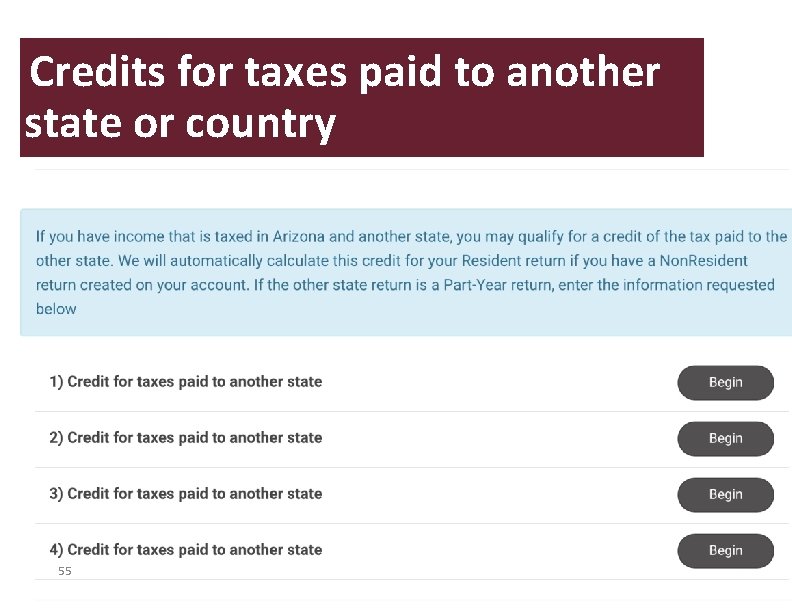 Credits for taxes paid to another state or country 55 