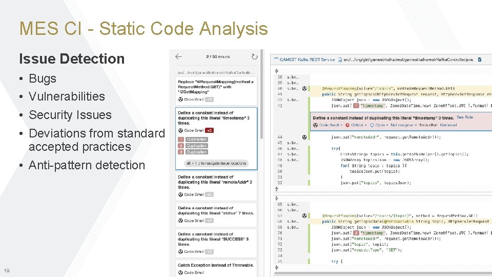 MES CI - Static Code Analysis Issue Detection • • Bugs Vulnerabilities Security Issues