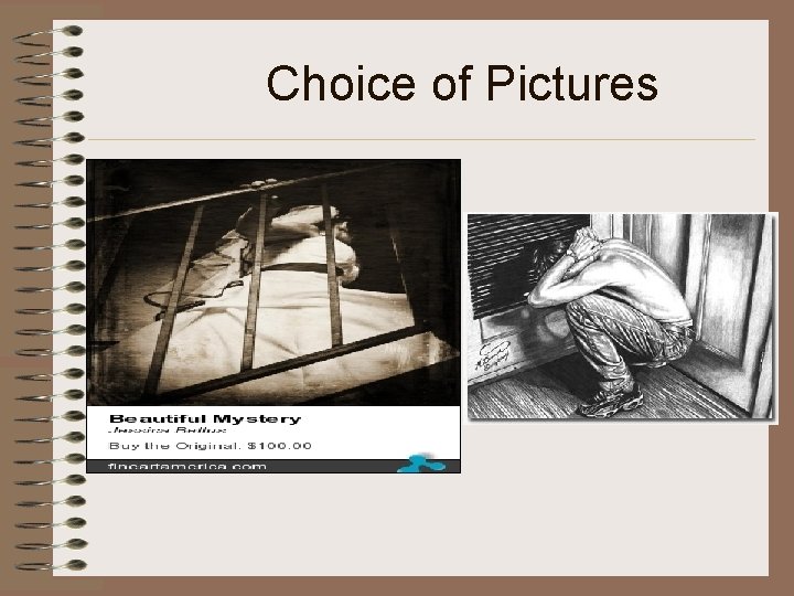 Choice of Pictures 