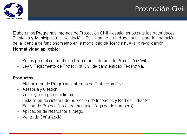 Protección Civil Elaboramos Programas Internos de Protección Civil y gestionamos ante las Autoridades Estatales