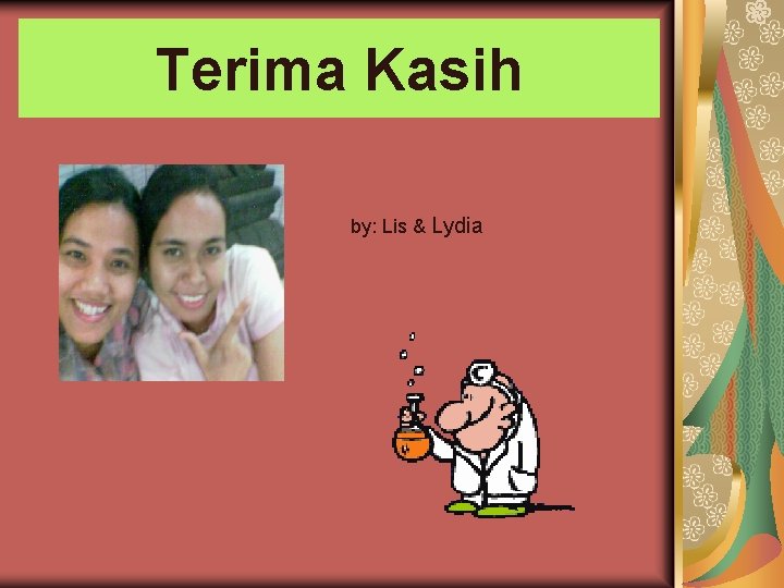 Terima Kasih by: Lis & Lydia 