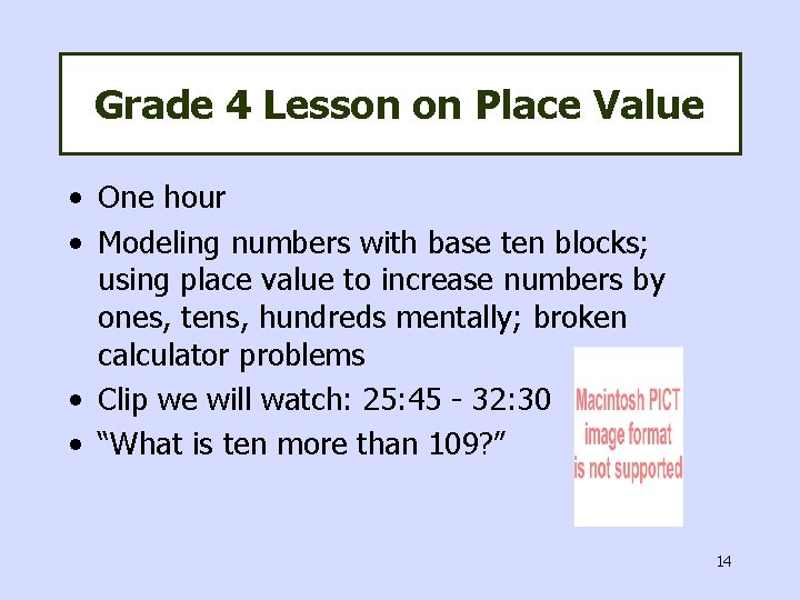 Grade 4 Lesson on Place Value • One hour • Modeling numbers with base