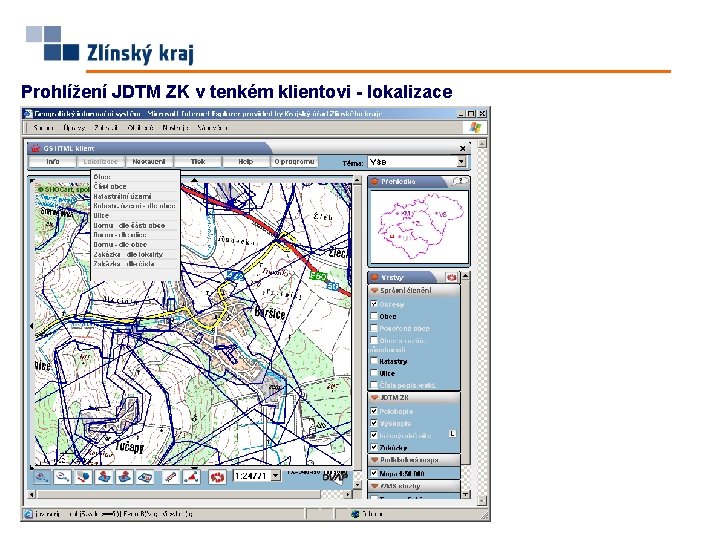 Prohlížení JDTM ZK v tenkém klientovi - lokalizace 