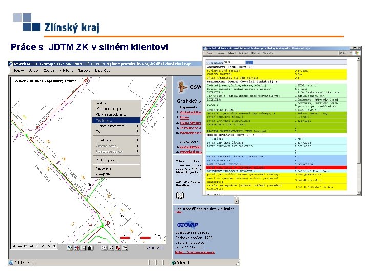 Práce s JDTM ZK v silném klientovi 