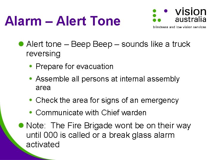 Alarm – Alert Tone l Alert tone – Beep – sounds like a truck