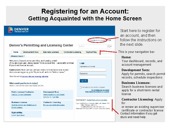 Registering for an Account: Getting Acquainted with the Home Screen Start here to register