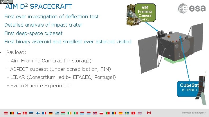  • AIM D 2 SPACECRAFT First ever investigation of deflection test AIM Framing