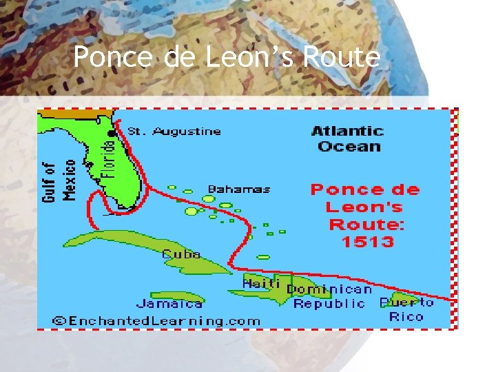 Ponce de Leon’s Route 