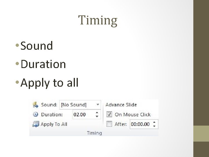Timing • Sound • Duration • Apply to all 