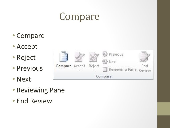 Compare • Accept • Reject • Previous • Next • Reviewing Pane • End