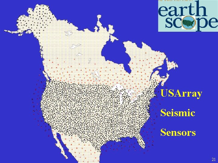 USArray Seismic Sensors 21 