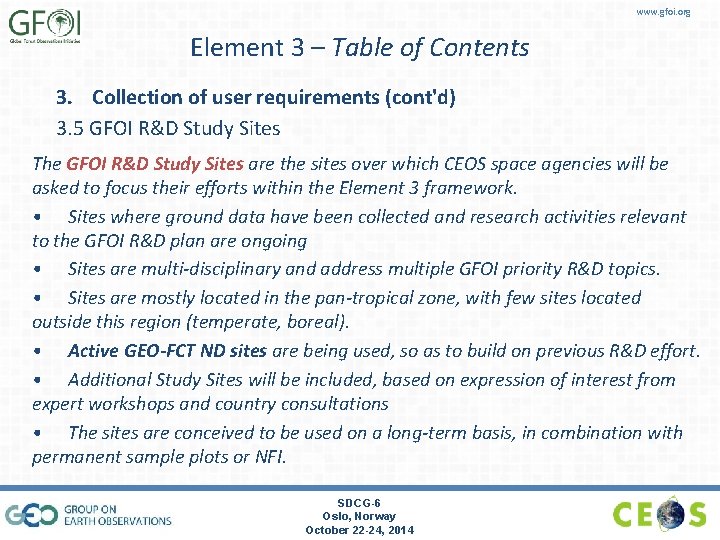 www. gfoi. org Element 3 – Table of Contents 3. Collection of user requirements