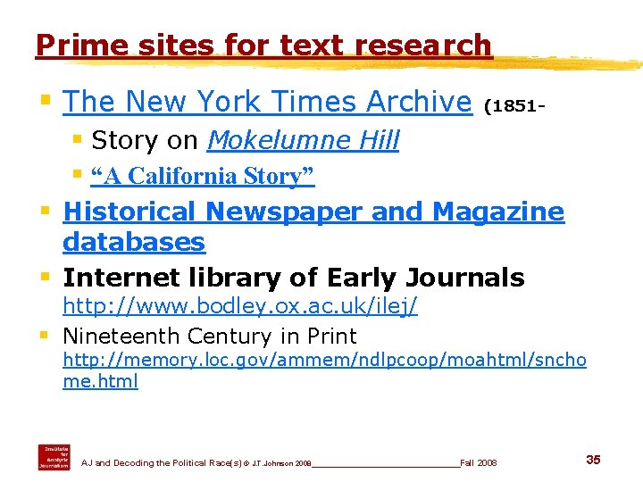 Prime sites for text research § The New York Times Archive (1851 - §
