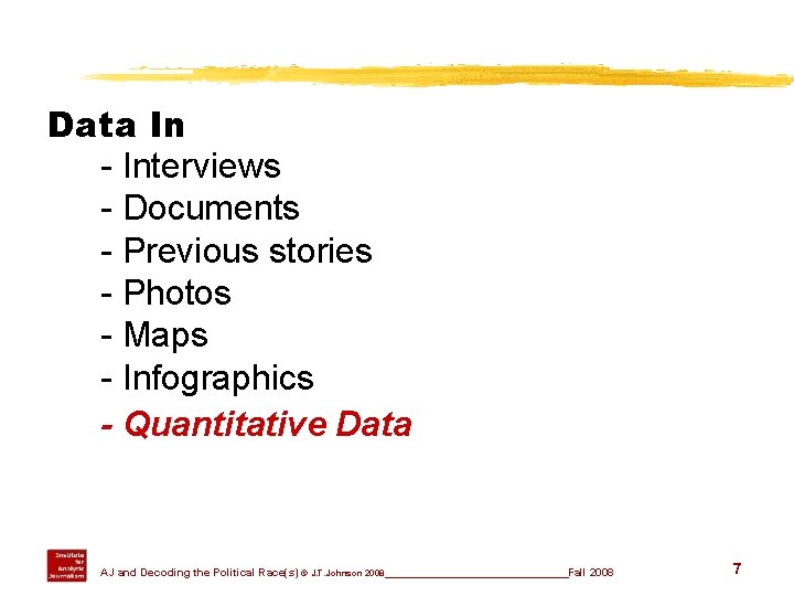 Data In - Interviews - Documents - Previous stories - Photos - Maps -