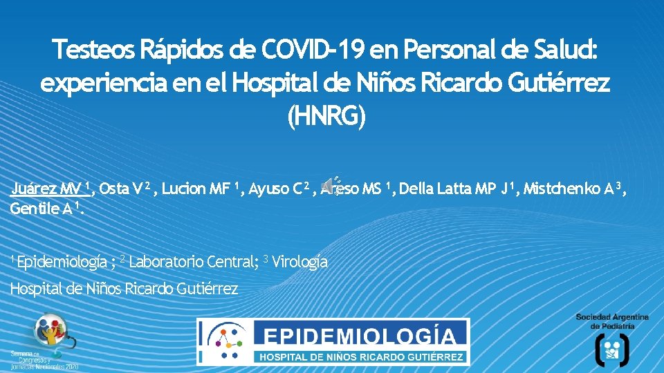 Testeos Rápidos de COVID-19 en Personal de Salud: experiencia en el Hospital de Niños