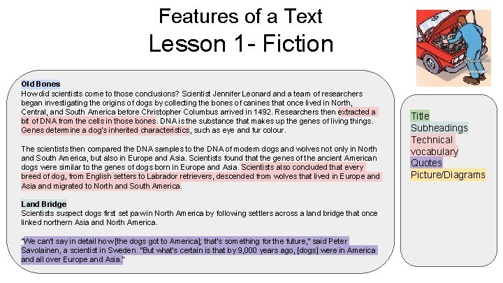 Features of a Text Lesson 1 - Fiction Old Bones How did scientists come Features of a Text Lesson 1 - Fiction Old Bones How did scientists come
