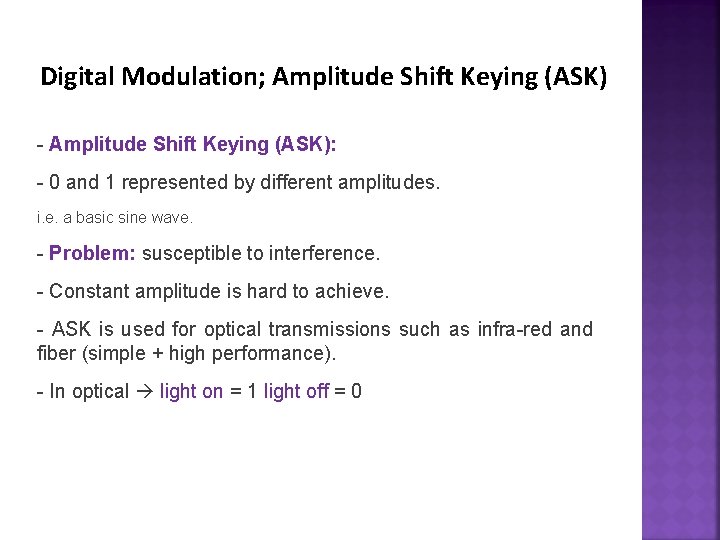 Digital Modulation; Amplitude Shift Keying (ASK) - Amplitude Shift Keying (ASK): - 0 and